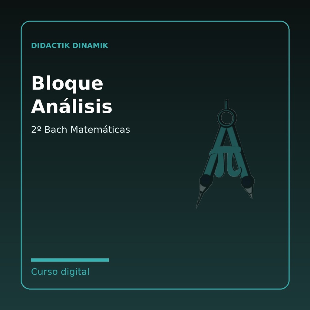 Bloque Análisis — 2º Bach Matemáticas
